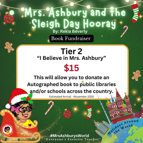 Tier 2 - I Believe in Mrs. Ashbury