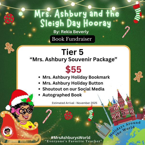 Tier 5 - Mrs. Ashbury Souvenir Package