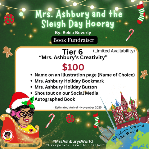 Tier 6 - “Mrs. Ashbury’s Creativity”