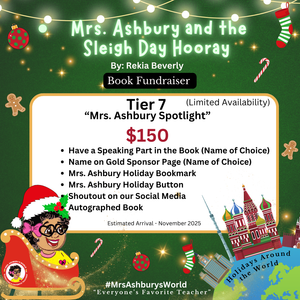 Tier 7 - “Mrs. Ashbury Spotlight