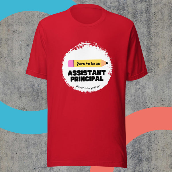 Assistant Principal Unisex t-shirt