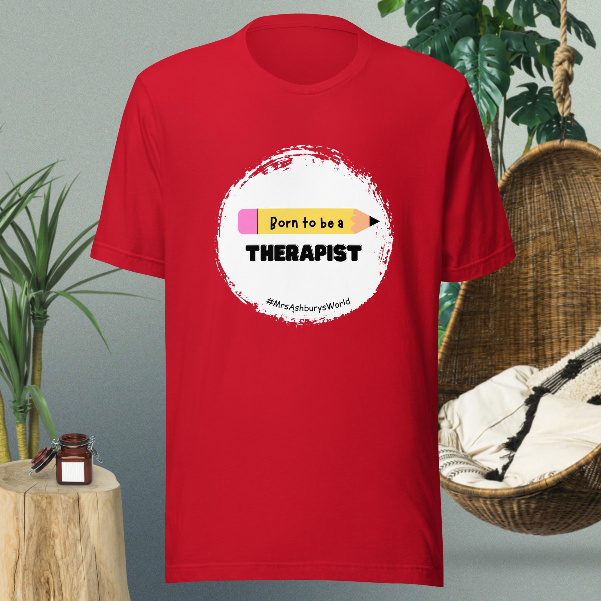 Therapist Unisex t-shirt