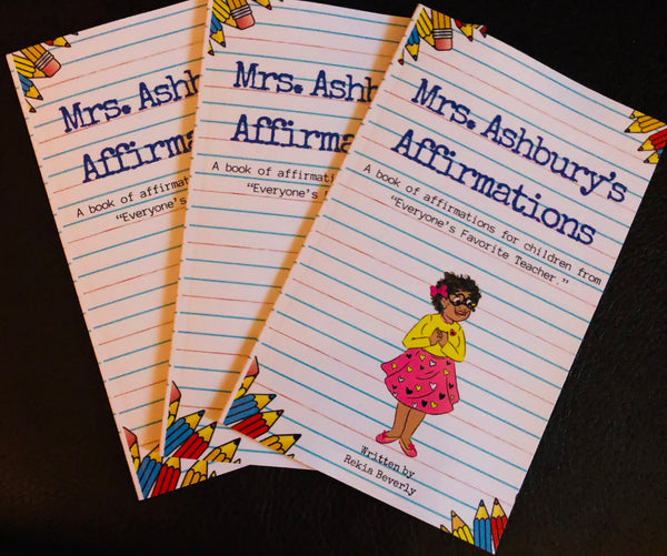 Mrs. Ashbury’s Affirmations