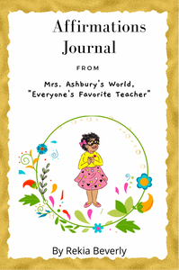 Mrs. Ashbury’s Affirmation Journal - PreOrder